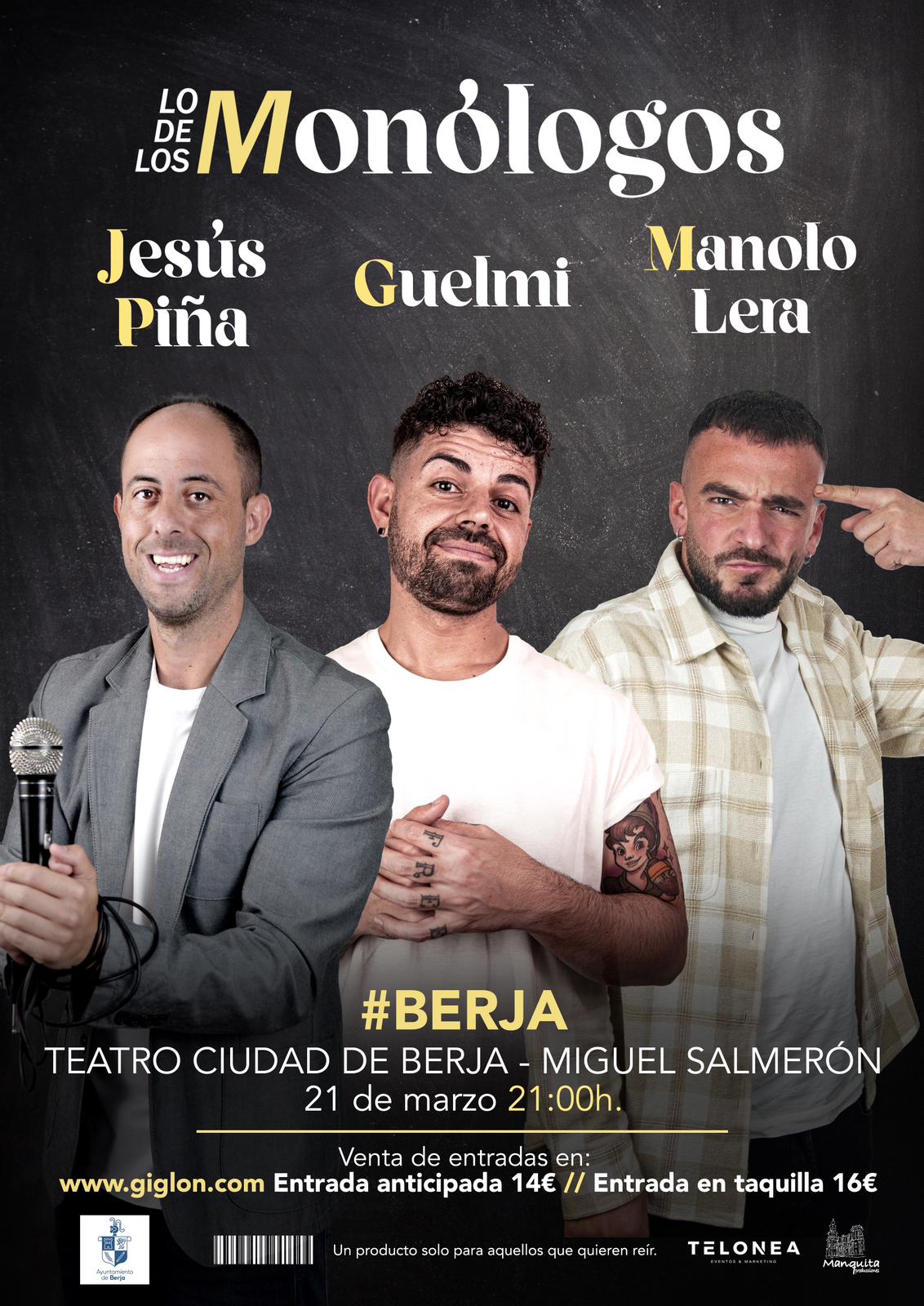 'Lo de los monólogos' llega a Berja con Jesús Piña, Guelmi y Manolo Lera