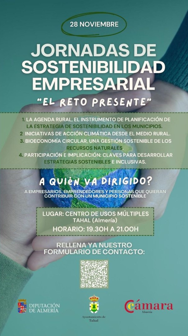 Jornadas de Sostenibilidad Empresarial. 20-28/11/2024. GADOR Y TAHAL. 19.30HRS -20HRS